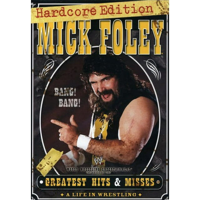 WWE: Mick Foley Greatest Hits and Misses: Hardcore Edition