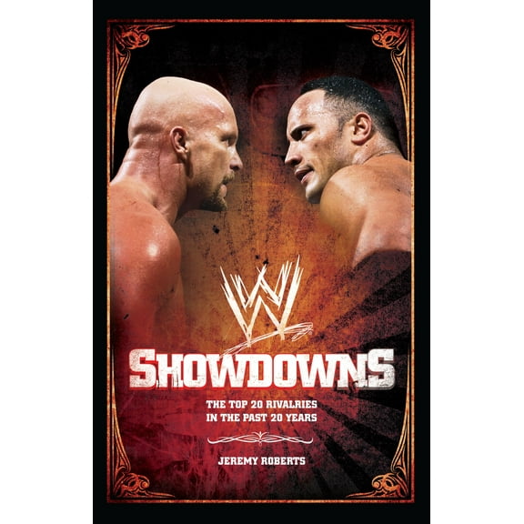 WWE: Showdowns : The 20 Greatest Wrestling Rivalries of the Last Two Decades (Paperback)