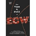 thumbnail image 1 of Wwe The Rise &amp; Fall of Ecw: Extreme Championship Wrestling, (Paperback), 1 of 1