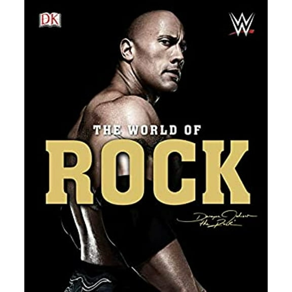 Pre-Owned WWE: The World of the Rock (Hardcover) 146547546X 9781465475466
