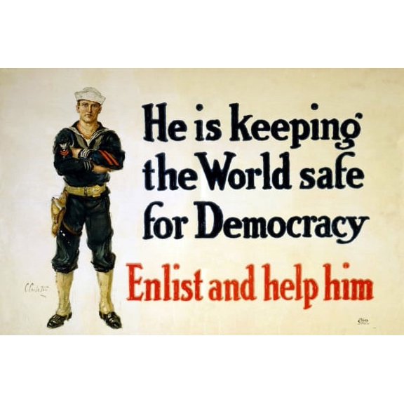 WWI He Is Keeping The World Safe For Democracy Enlist And Help Him C Canvas Art - (24 x 36)