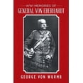 thumbnail image 1 of WWI Memories of General von Eberhardt (Paperback) by George Von Wurmb, 1 of 1