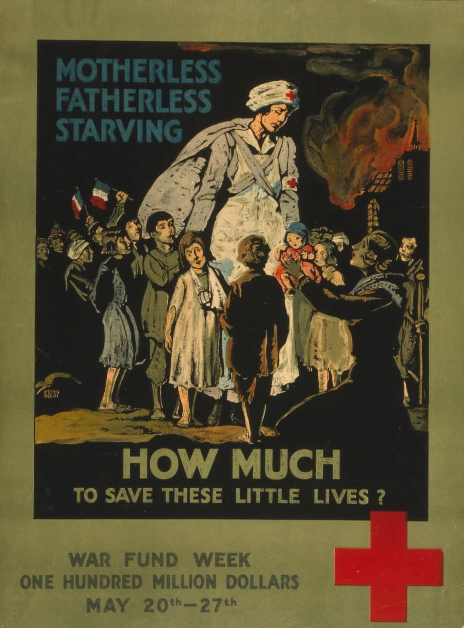 WWI Poster 1917 Motherless fatherless starving--How much to save these little lives Canvas Art - Unknown (24 x 36)