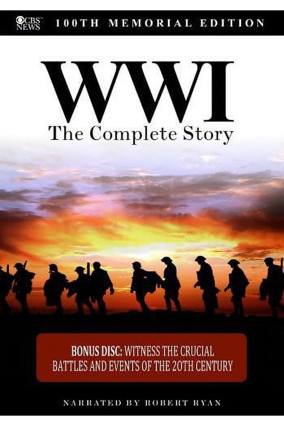 WWI: The Complete Story 100th Memorial Edition
