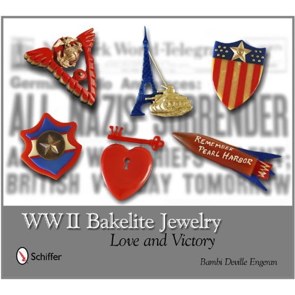 Pre-Owned WWII Bakelite Jewelry: Love and Victory (Hardcover) by Bambi Deville Engeran
