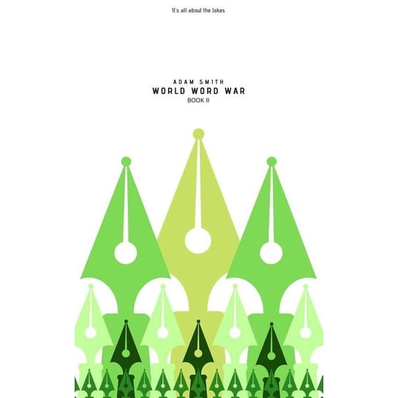 WWW: World Word War : (Wise, Funny, Dirty, Adult, New Jokes, Book 2) (Series #2) (Paperback)