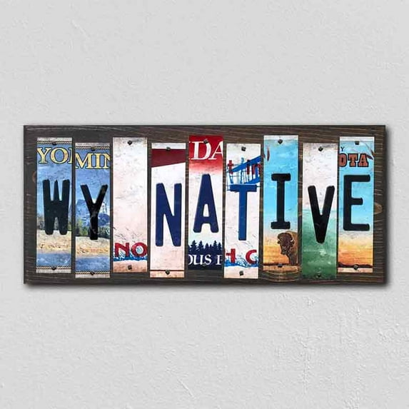 WY Native License Plate Tag Strips Novelty Wood Signs WS-551 8" x ".." Strip Sign (WS)
