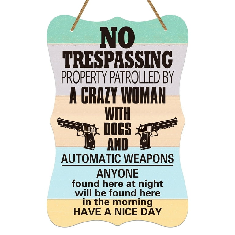 Funny Private Property Signs
