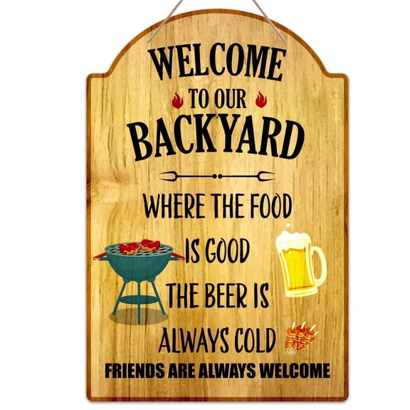 WaaHome Welcome to Our Backyard Sign,8" x 12" Funny Patio Decoration Sign,Outdoor Pool Backyard Bar Sign,Backyard Sign for Garden Decoration,Farmhouse Sign