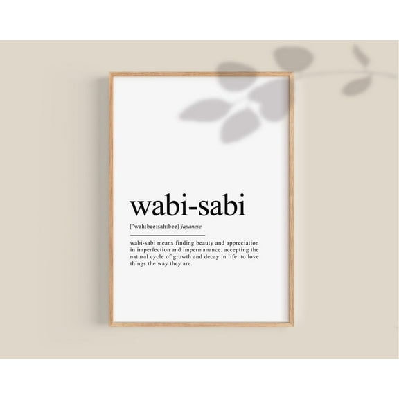 Wabi Sabi Japanese Dictionary Wall Art Wabi-Sabi Motivational Poster Inspiring Quote Holistic Living Office Poster Wabisabi Home Decor, 12x18 UNFRAMED