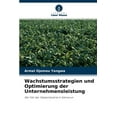 thumbnail image 1 of Wachstumsstrategien und Optimierung der Unternehmensleistung (Paperback), 1 of 1