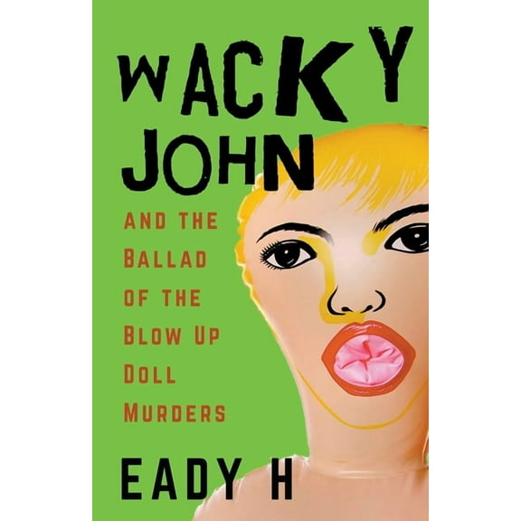 Wacky John, (Paperback)