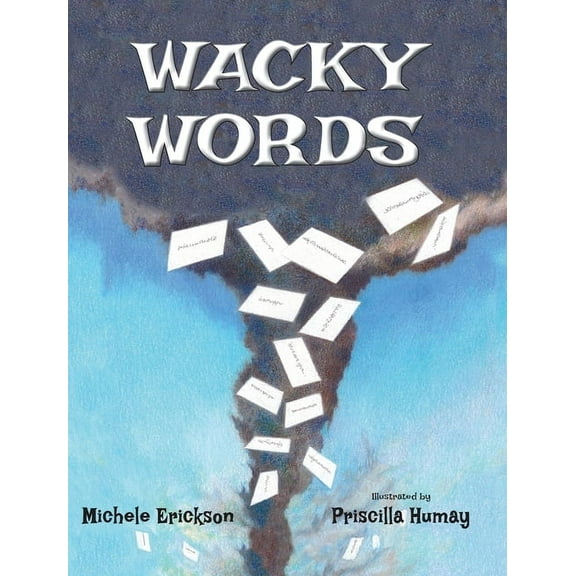 Wacky Words, (Hardcover)