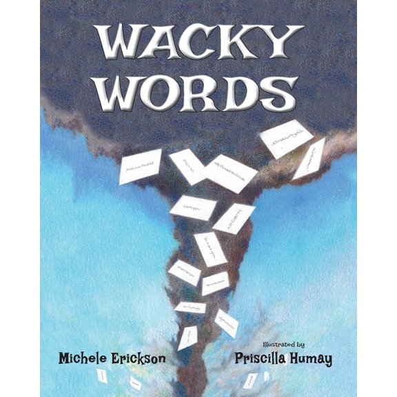 Wacky Words, (Paperback)