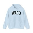 thumbnail image 1 of Waco Texas TX Local Moving Away Hoodie, Gifts, Hooded Sweatshirt, 1 of 4