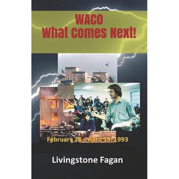 Waco What Comes Next! (Paperback)