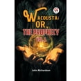 thumbnail image 1 of Wacousta; or, The Prophecy vol. 1, (Paperback), 1 of 1