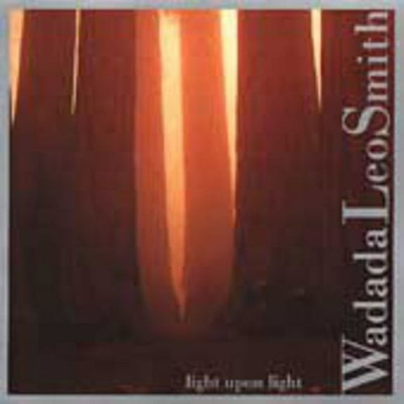 Wadada Leo Smith - Light Upon Light - Classical - CD