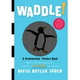 thumbnail image 1 of Pre-Owned Waddle (Hardcover) 0761157204 9780761157205, 1 of 1