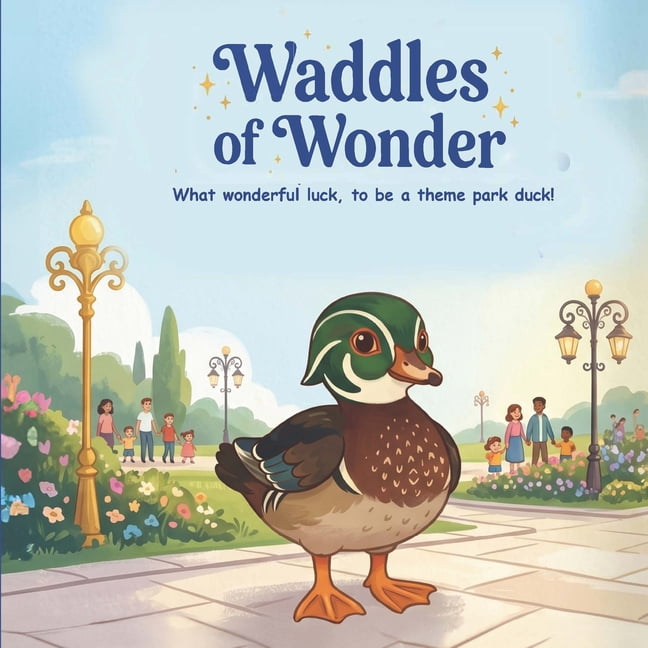 Waddles of Wonder, (Paperback)