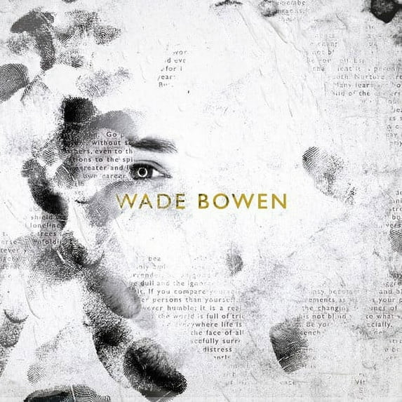 Wade Bowen - Bowen, Wade : Wade Bowen - Music & Performance - CD