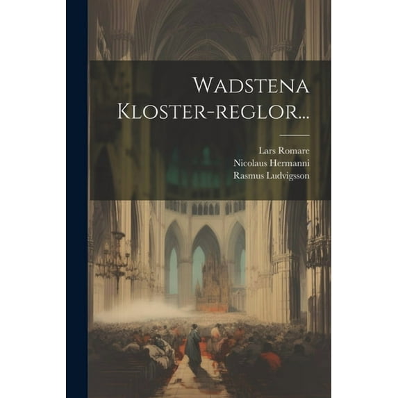 Wadstena Kloster-reglor... (Paperback)