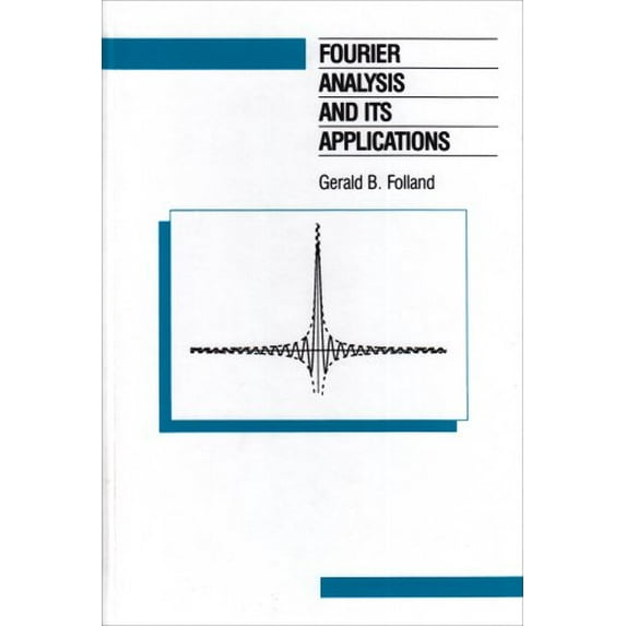Pre-Owned Fourier Analysis and Its Applications (Mathematics Series) Hardcover