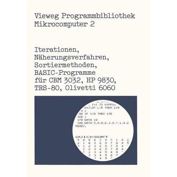 Wadsworth & Brooks/Cole Statistics/Proba Iterationen, Nherungsverfahren, Sortiermethoden: Basic-Programme Fr Cbm 3032, HP 9830, Trs-80, Olivetti 6060, (Paperback)