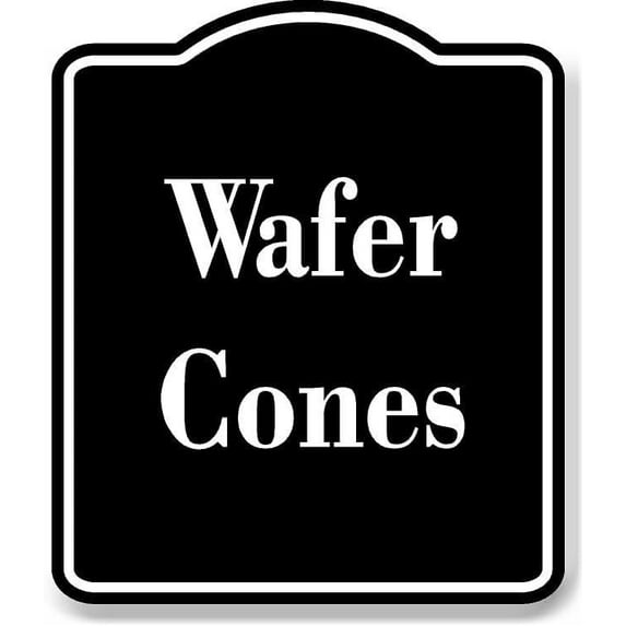 Wafer Cones BLACK Aluminum Composite Sign 15''x18'' - Walmart.com