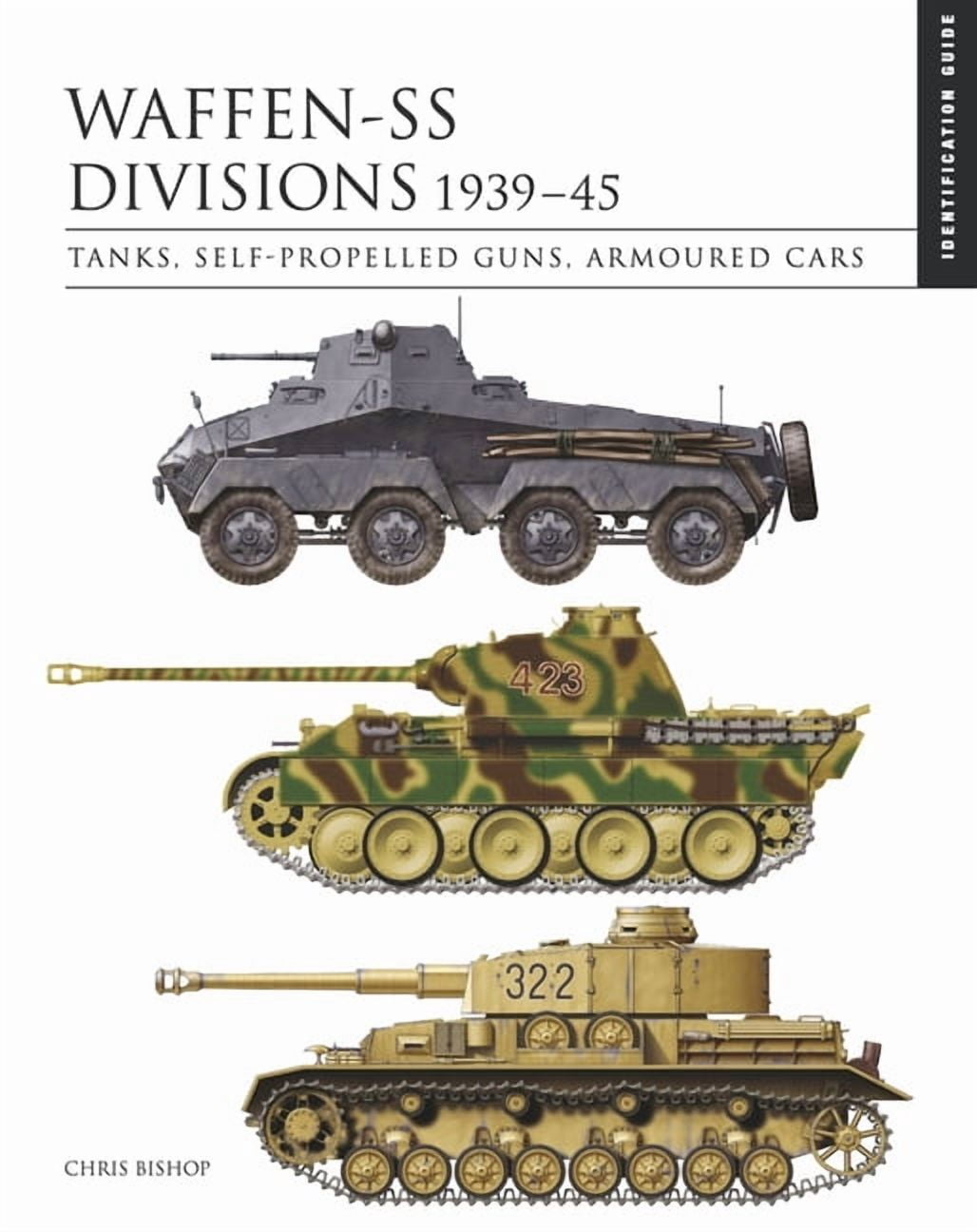 Essential Id Guides Waffen-SS Divisions 1939-45: The Essential ...