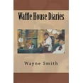 thumbnail image 1 of Waffle House Diaries, 1 of 1
