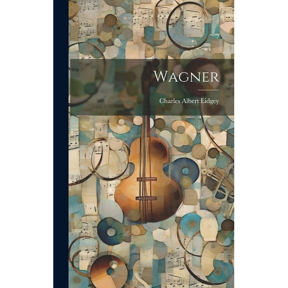 Wagner (Hardcover)