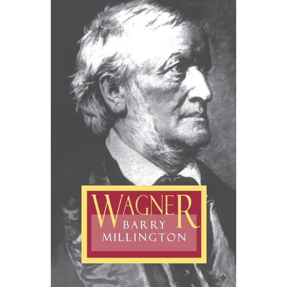 Wagner, (Paperback)
