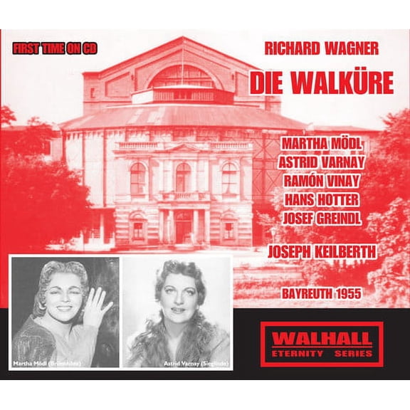 Wagner / Varnay / Bayreuth Festival Orchestra / Ke - Die Walkure - Music & Performance - CD