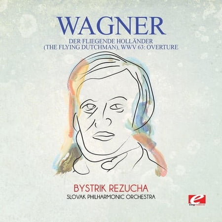 Wagner - Wagner: Der fliegende Hollander (The Flying Dutchman), WWV 63:Overture - Music & Performance - CD