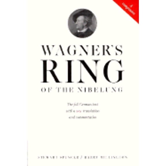 Pre-Owned Wagner's Ring of the Nibelung: A Companion (Hardcover) 0500015678 9780500015674