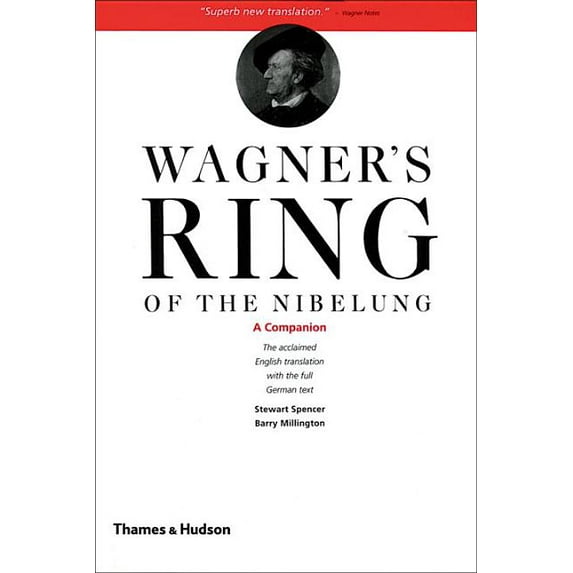 Wagner's Ring of the Nibelung: A Companion, (Paperback)