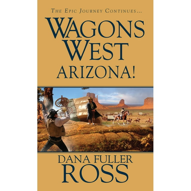 Wagons West: Arizona!