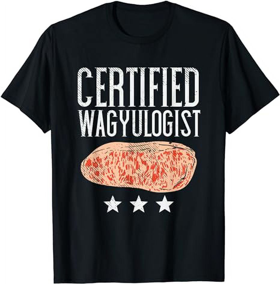 Wagyu Beef Ribeye, Meat Eater, Steak Quotes, Steak Sayings TShirt