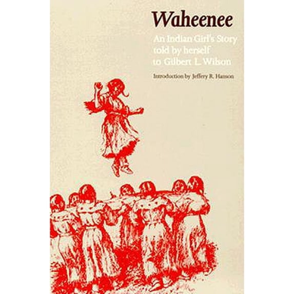 Pre-Owned Waheenee: An Indian Girl's Story (Revised) (Paperback) 0803297033 9780803297036