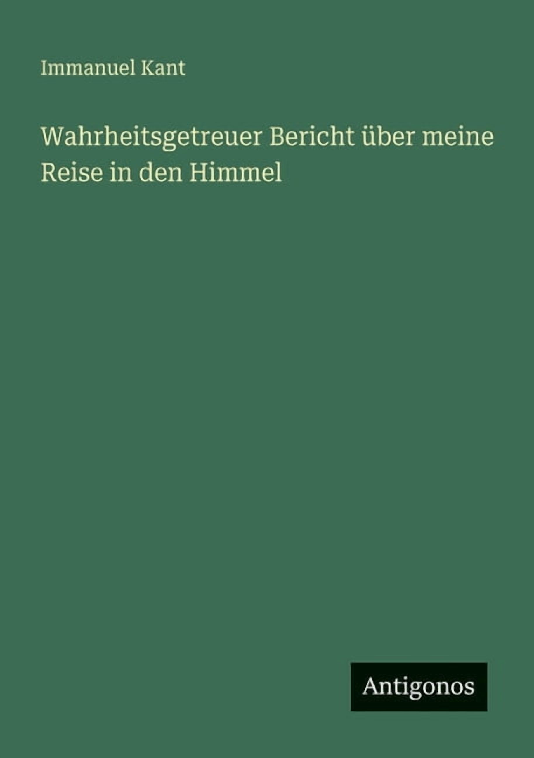 Wahrheitsgetreuer Bericht Ã¼ber meine Reise in den Himmel, (Paperback)
