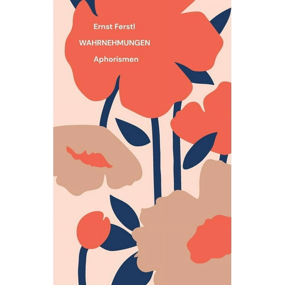 Wahrnehmungen: Aphorismen, (Paperback)