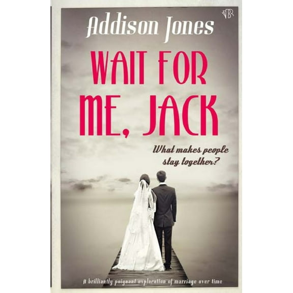 Wait For Me, Jack, (Paperback)