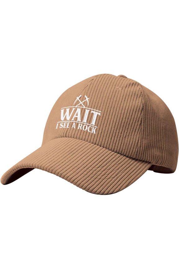 Wait I See A Rock Geology Geologist Hat Corduroy Baseball Cap Vintage Adjustable Trucker Caps for Outdoor Travel Beige