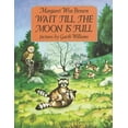 thumbnail image 1 of Wait Till the Moon Is Full, (Paperback), 1 of 1