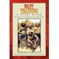thumbnail image 1 of Wait Training (Paperback), 1 of 1