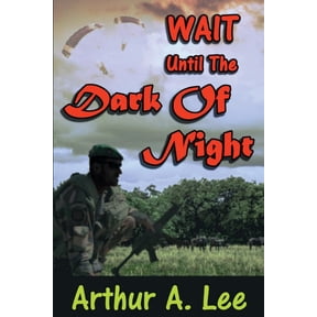 Pre-Owned Wait Until The Dark Of Night (Paperback)