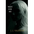 thumbnail image 1 of Wait for Me, (Paperback), 1 of 1