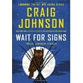 thumbnail image 1 of Pre-Owned Wait for Signs: Twelve Longmire Stories (A Longmire Mystery) (Hardcover) 0525427910 9780525427919, 1 of 1