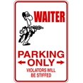 thumbnail image 1 of Waiter -Parking Signs - Picture Art - Peel & Stick Vinyl Wall Decal Sticker Size : 9 Inches X 18 Inches, 1 of 1